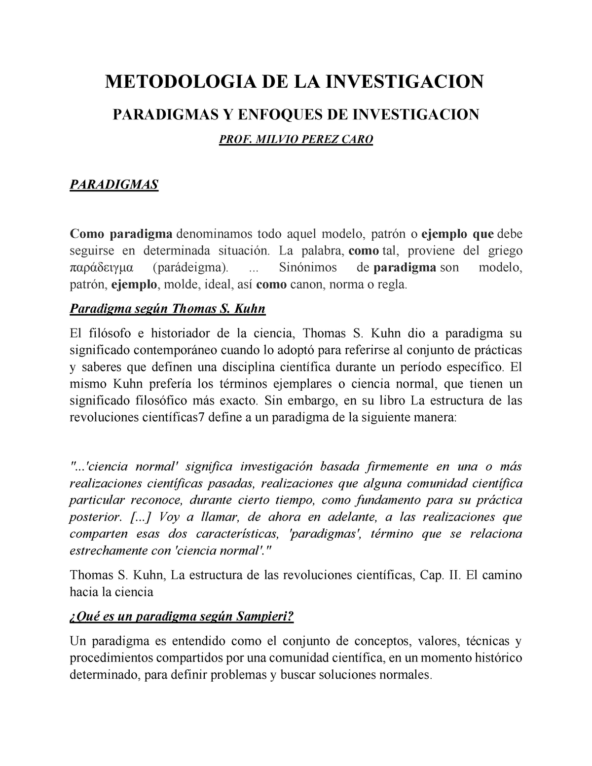 OK. Paradigmas Y Enfoques DE Investigacion - METODOLOGIA DE LA ...