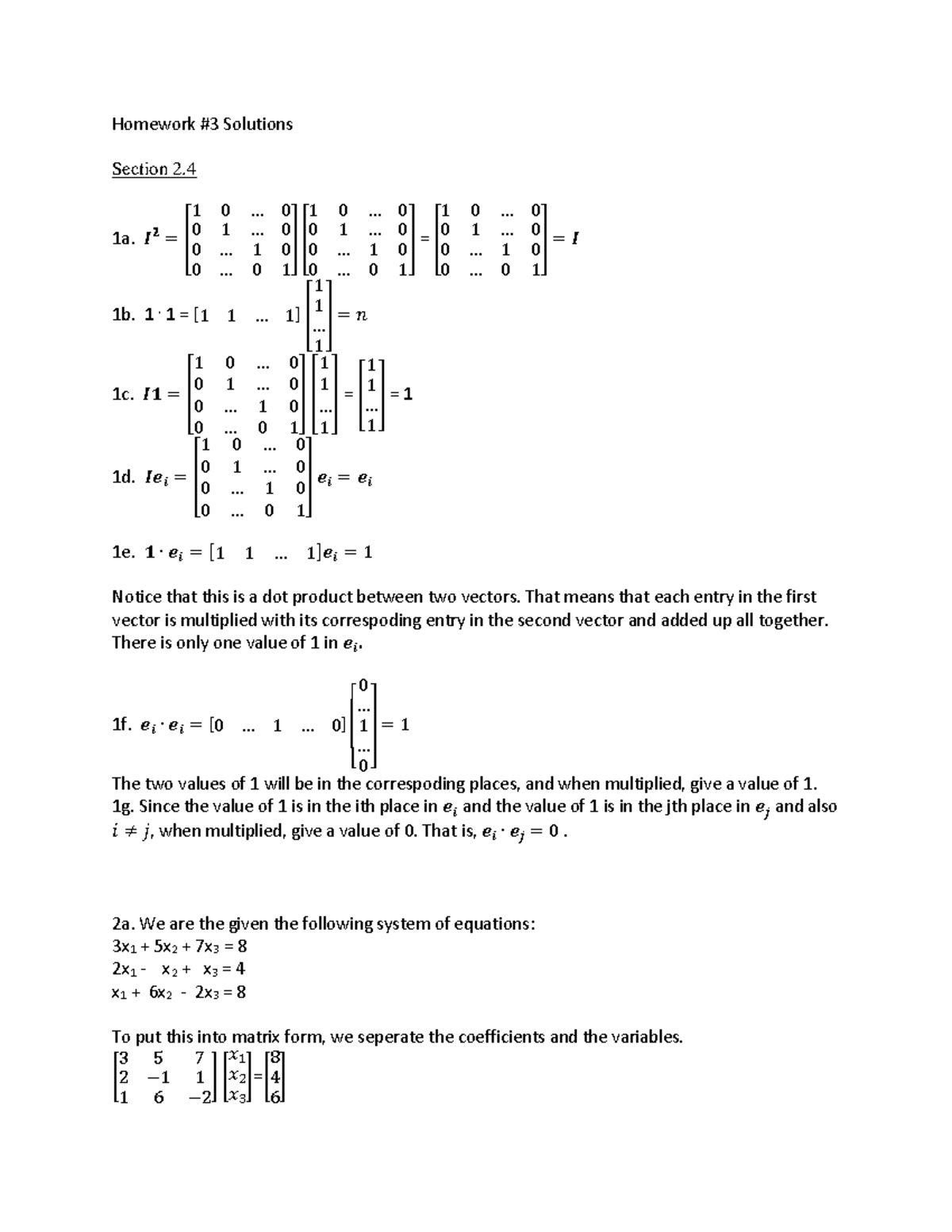 Solutions-Homework#3 - Homework # 3 Solutions Section 2. 1a. 𝑰 𝟐 ...