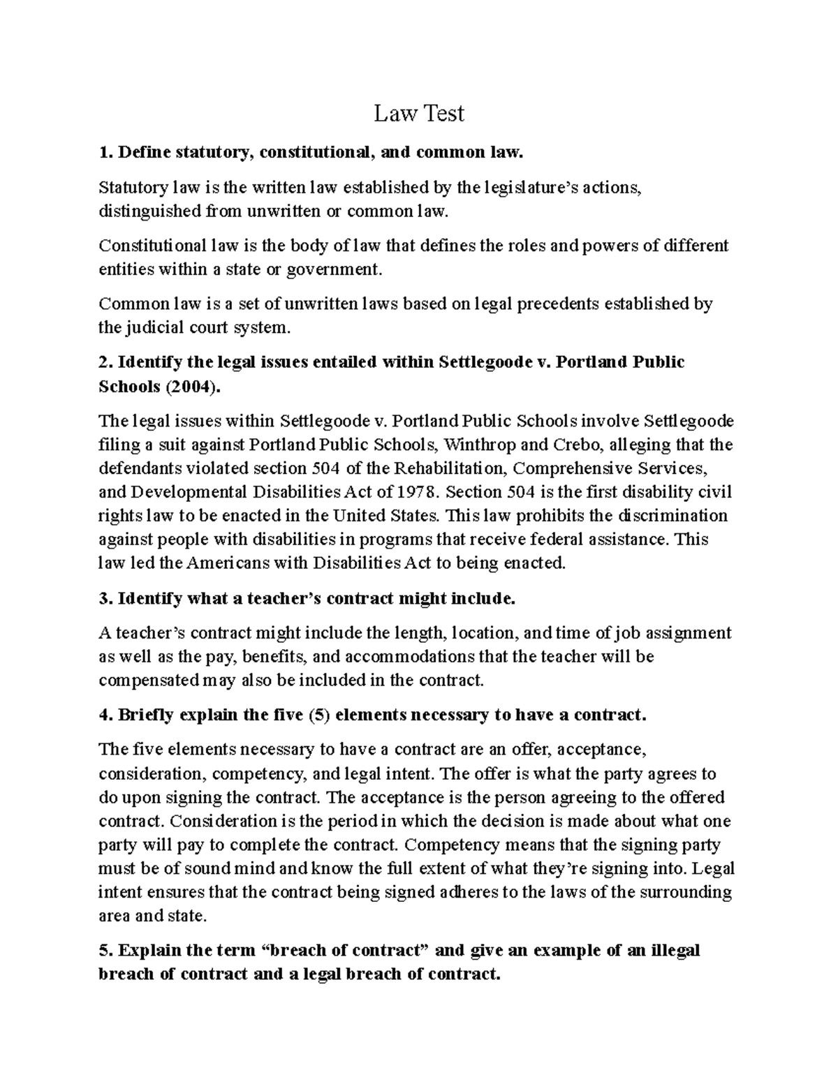 Law Test EDF4603 Final Assignment Law Test 1. Define statutory, constitutional, and common