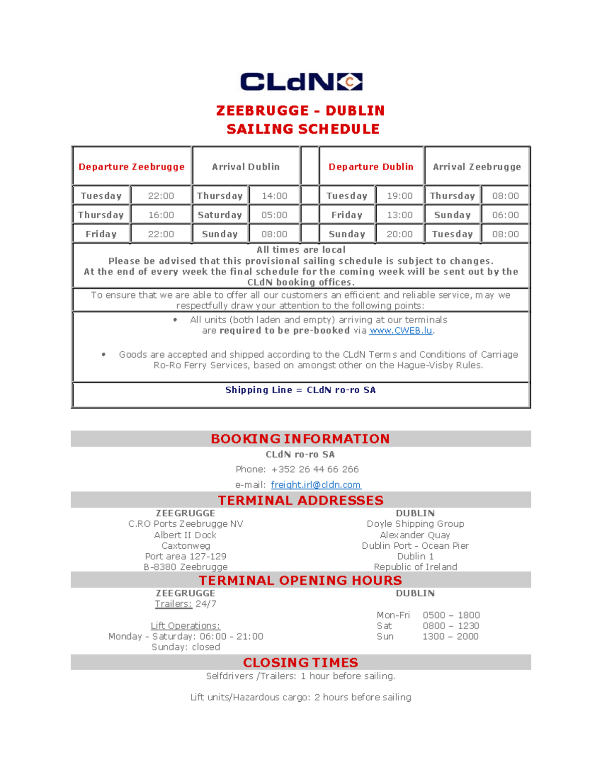 Sailing zee dub Oiuggb ZEEBRUGGE DUBLIN SAILING SCHEDULE