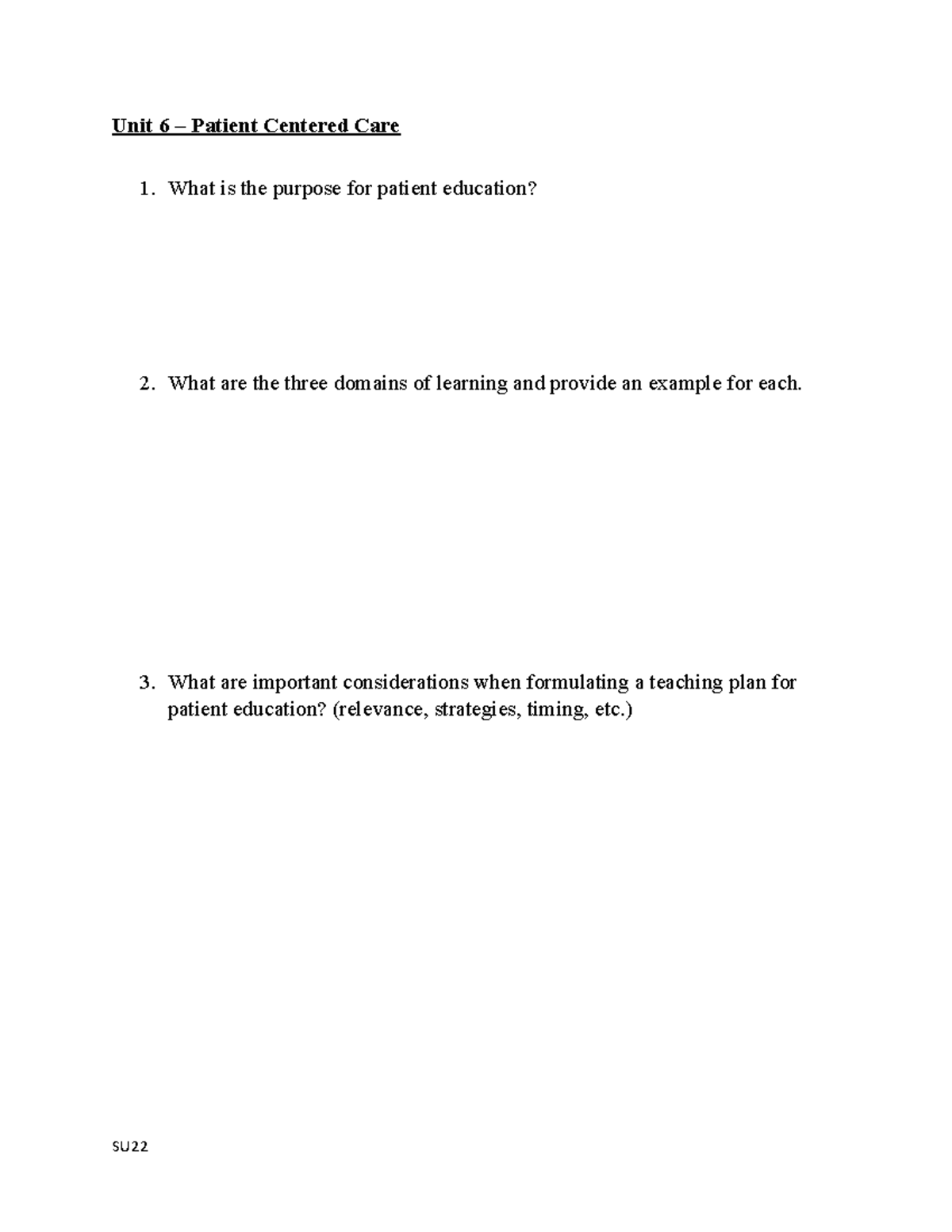 Unit 6 Focus Questions - Unit 6 – Patient Centered Care What is the ...