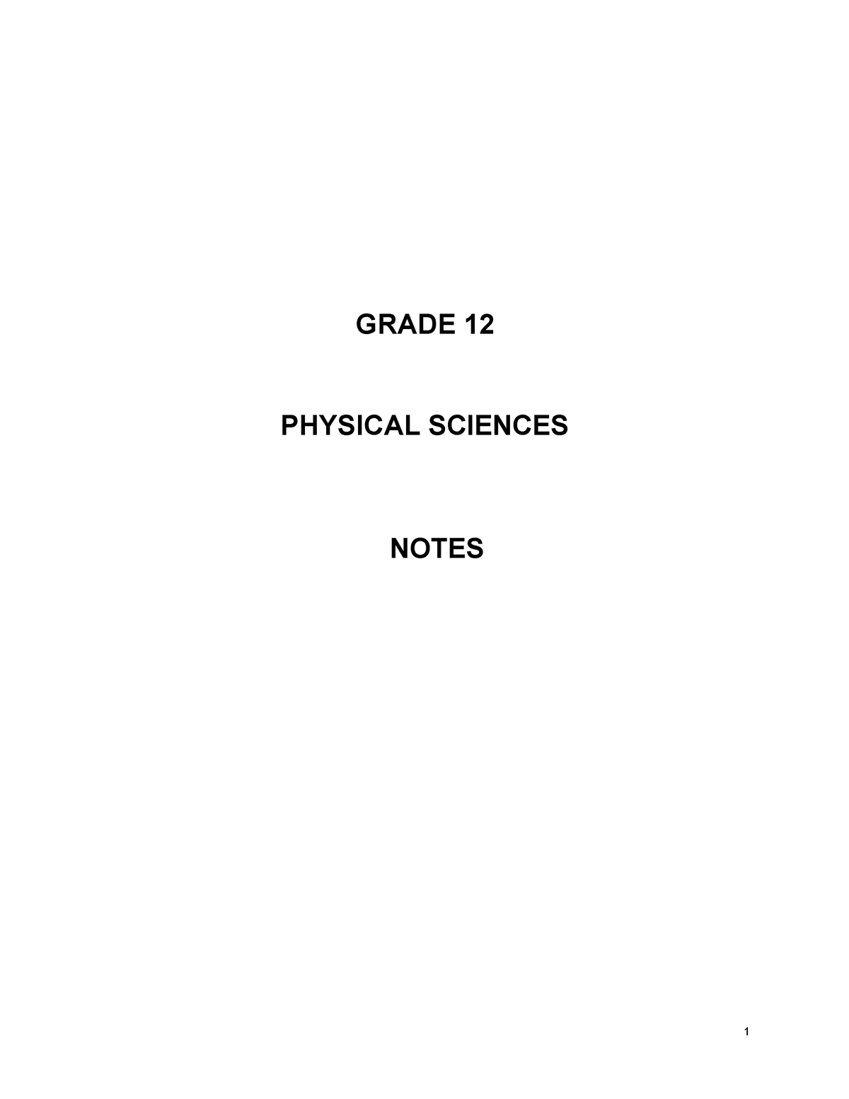 Physical Sciences - Grade 12 Notes - Studocu