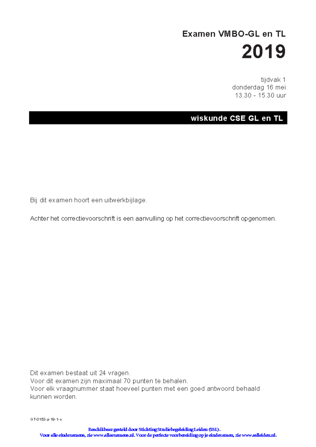 Wiskunde 2019 I Opgaven - GT-0153-a-19-1-o Examen VMBO-GL En TL 2019 ...