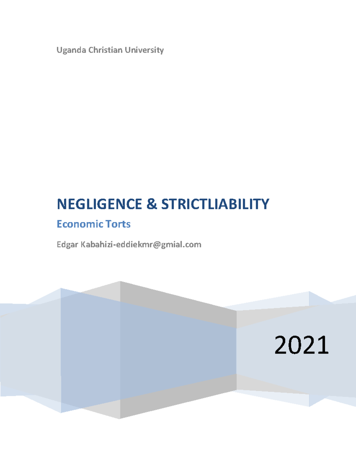 Economic Torts Notes - Uyyy Iny - Uganda Christian University 2021 ...