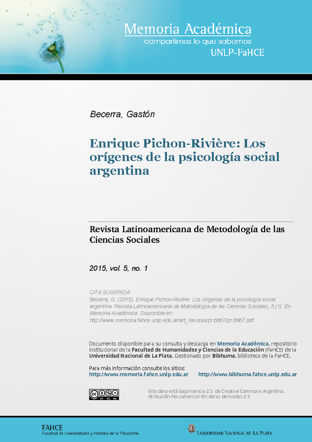 Los Origenes De La Psicologia Social Argentina Becerra Gaston Enrique Pichon Riviere Los Studocu