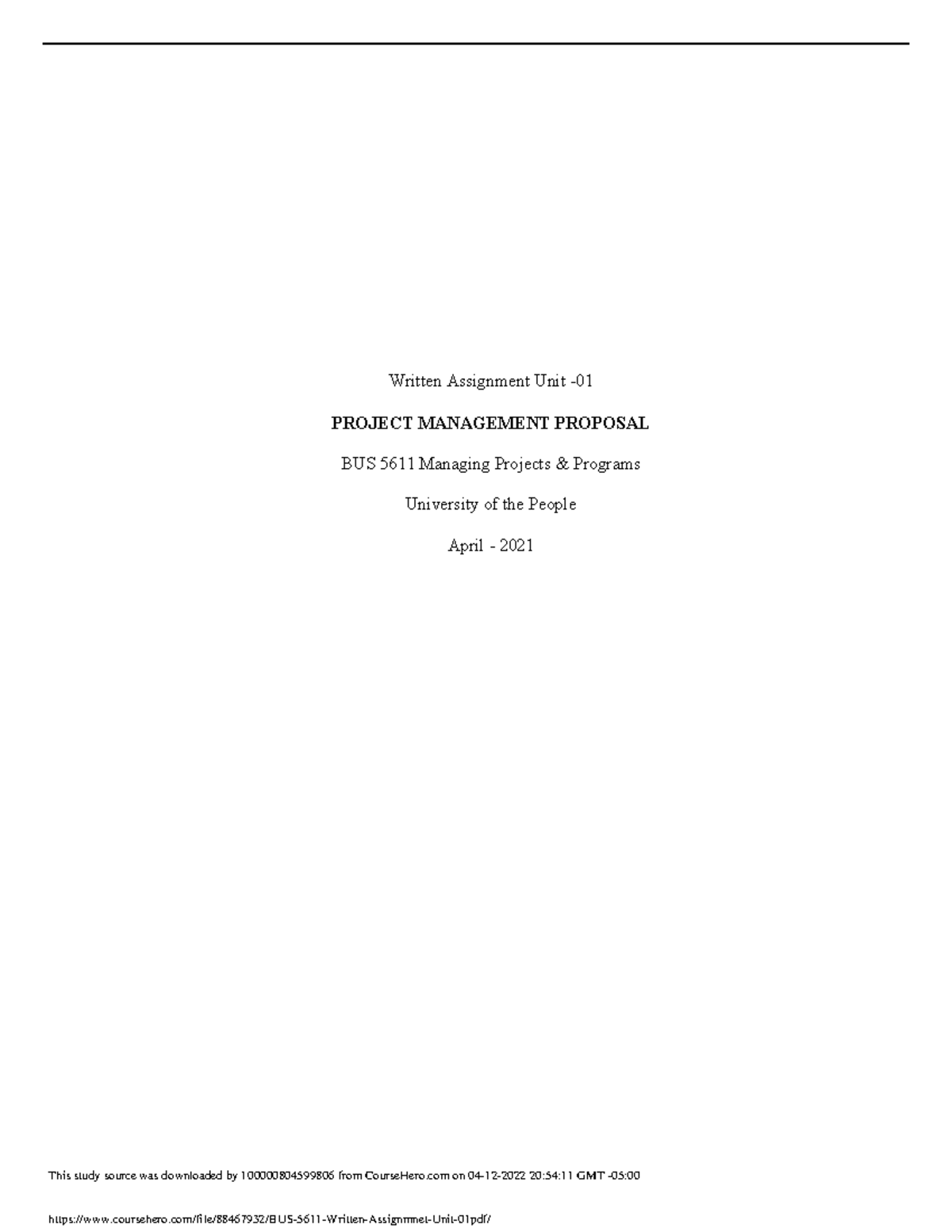 BUS 5611 Written Assignmnet Unit 01 - Written Assignment Unit - PROJECT ...