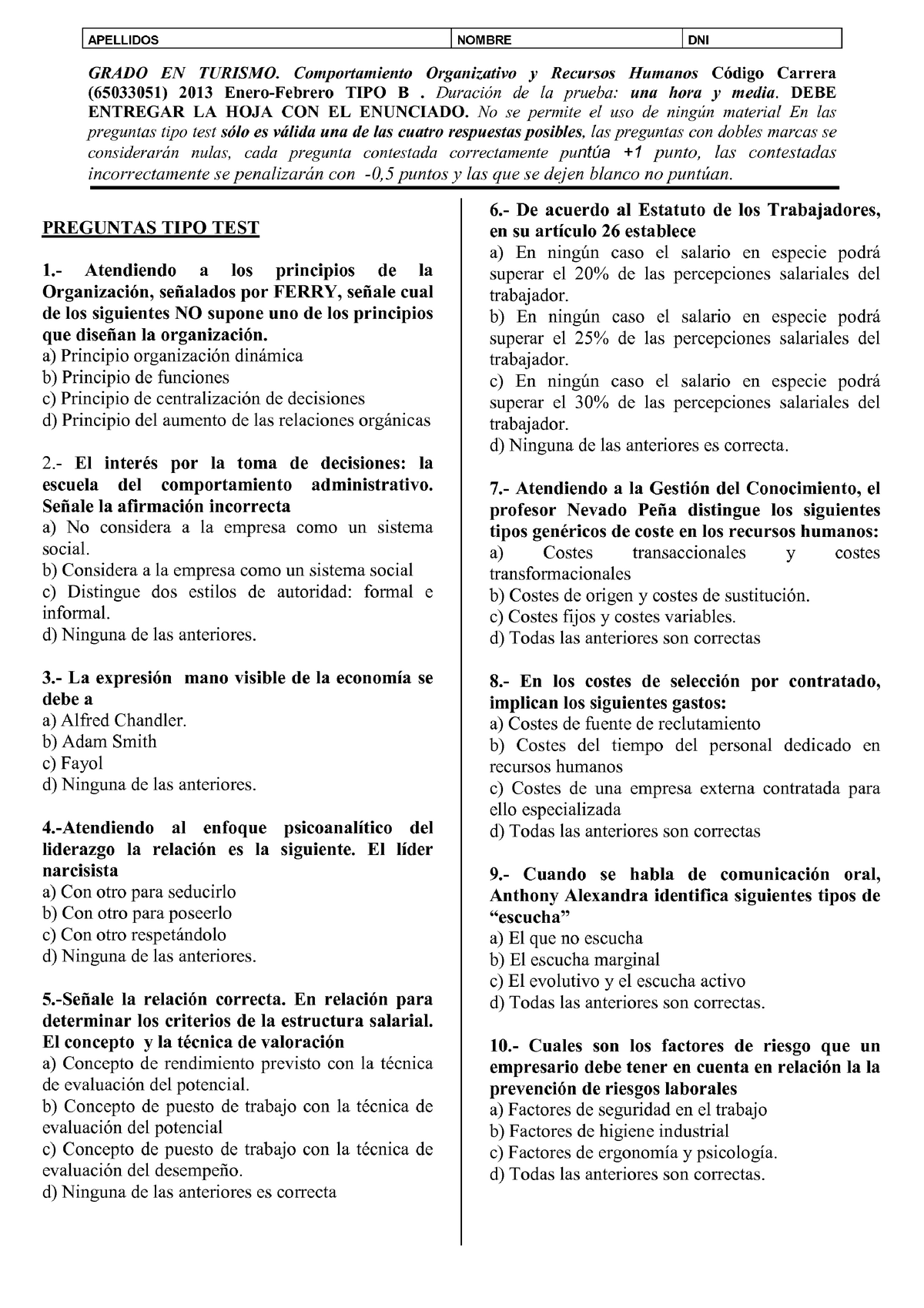 Examen Febrero 2013, Preguntas Tipo B - Comportamiento Organizativo Y ...