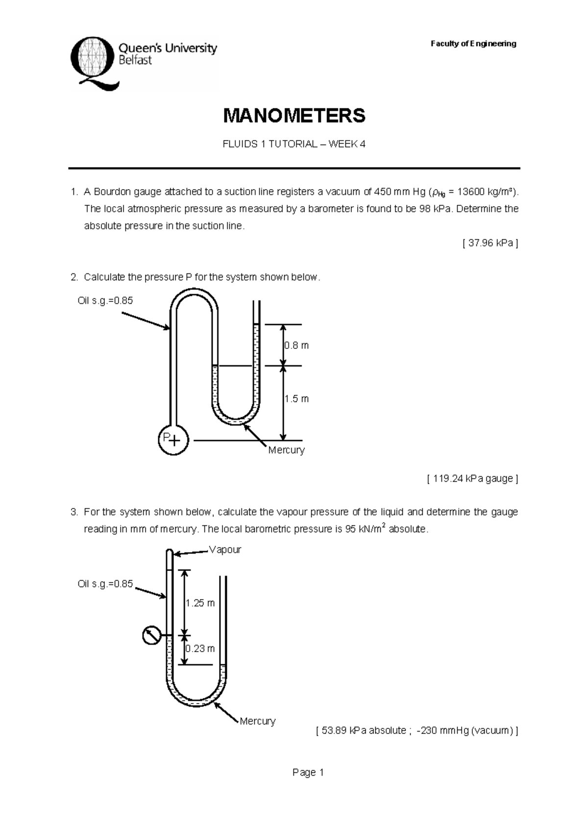 Tutorial Questions Week 4 Manometers Page 1 MANOMETERS FLUIDS 1