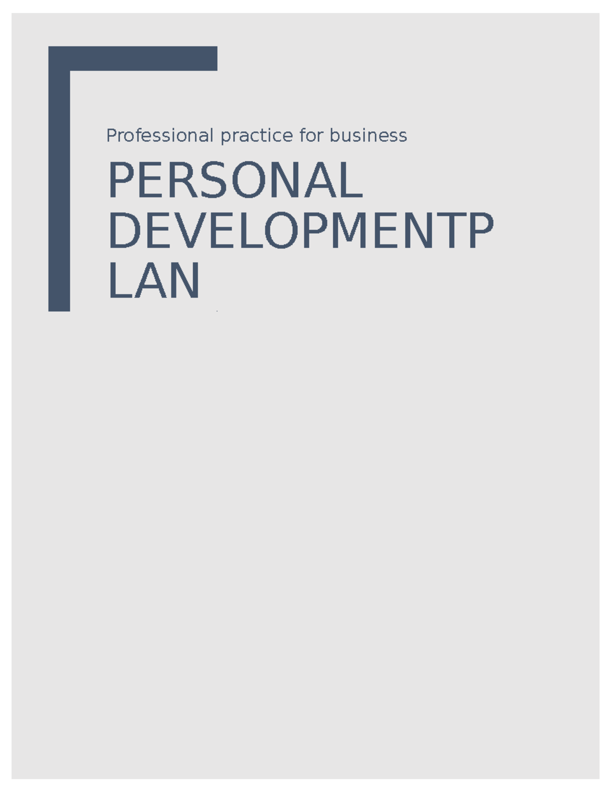 Personal development plan - Professional practice for business PERSONAL ...