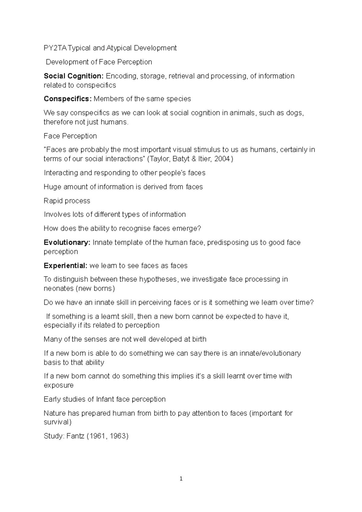 Lecture 2 Development of Face Perception PY2TA Typical and Atypical