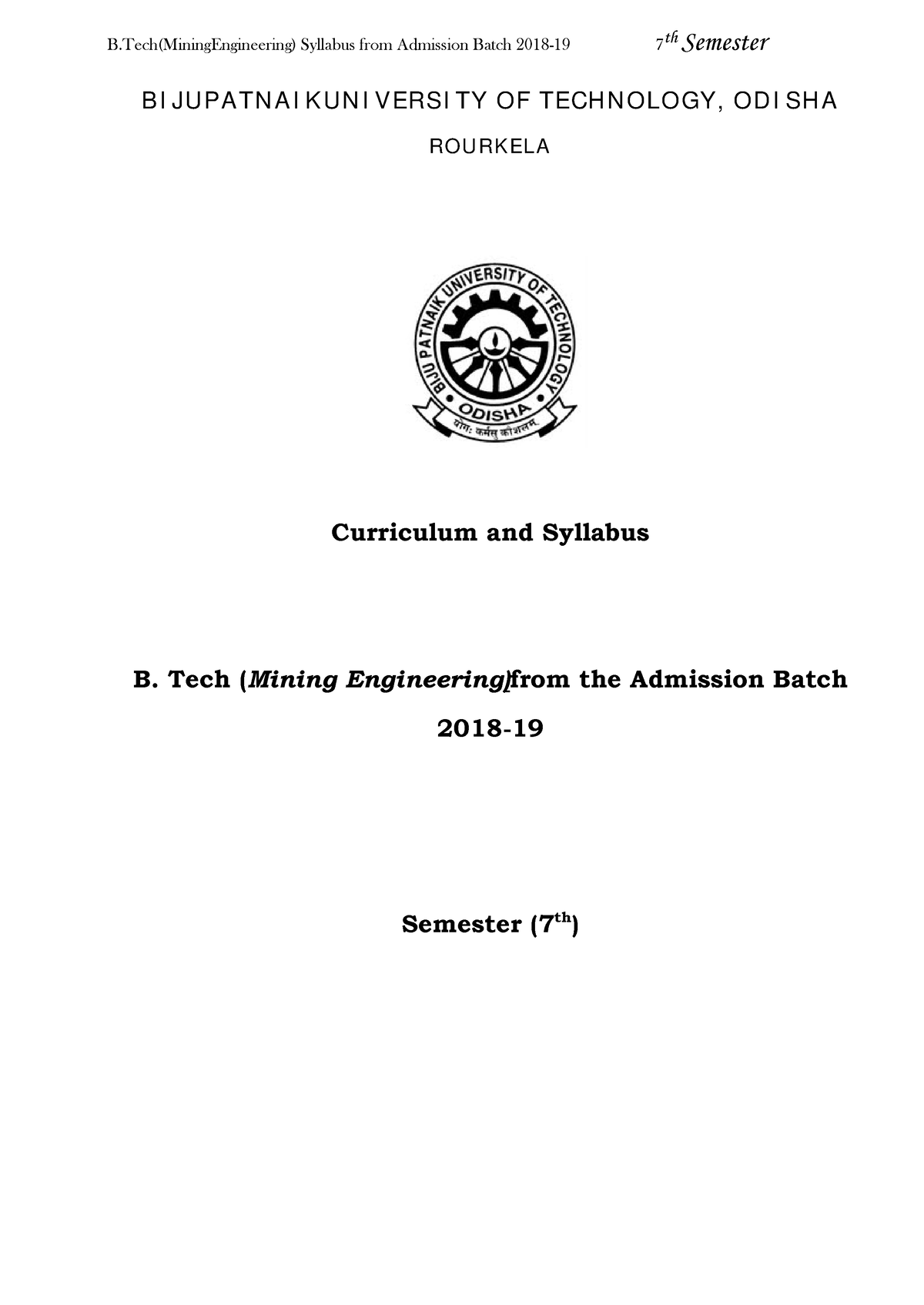 B.Tech Mining Engineering 7th Sem 2018-19 Admission Batch - BI JUPA TN ...