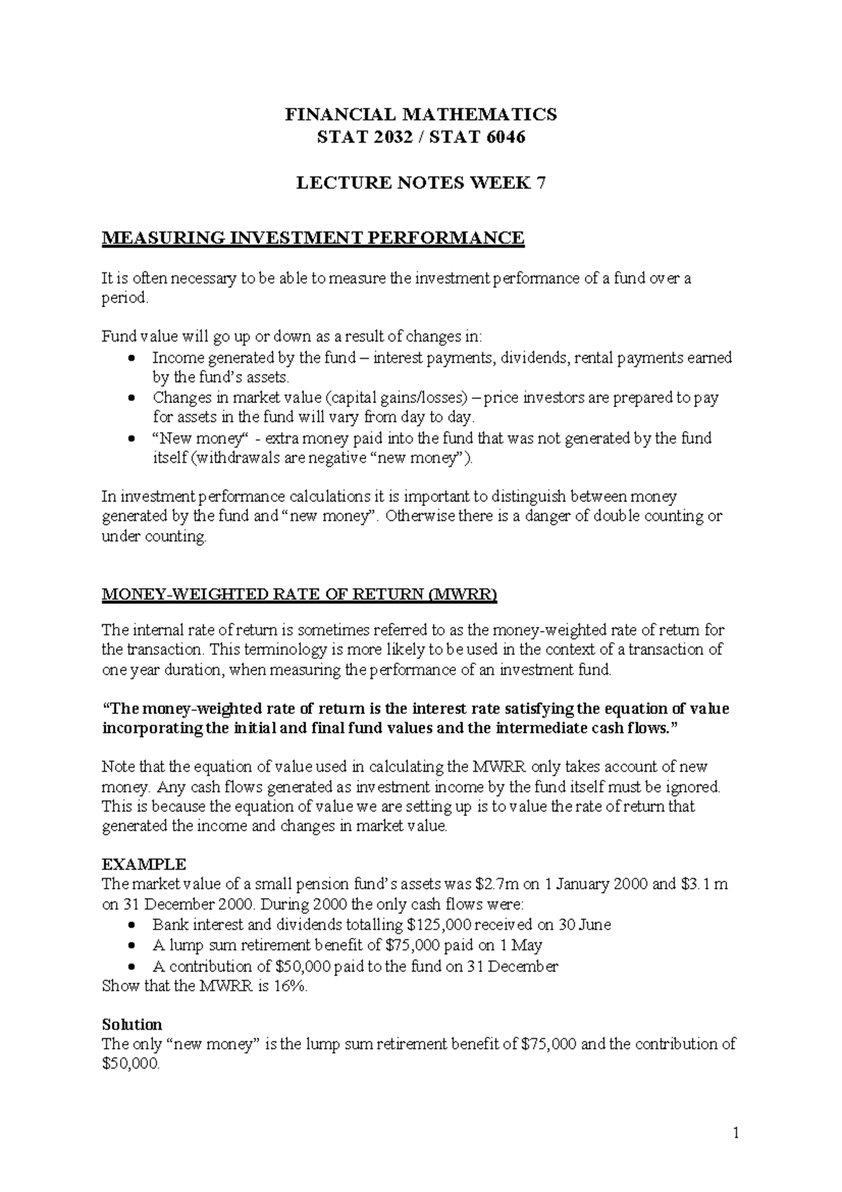 Week 7 - Lecture Notes - 1 FINANCIAL MATHEMATICS STAT 2032 / STAT 6046 ...