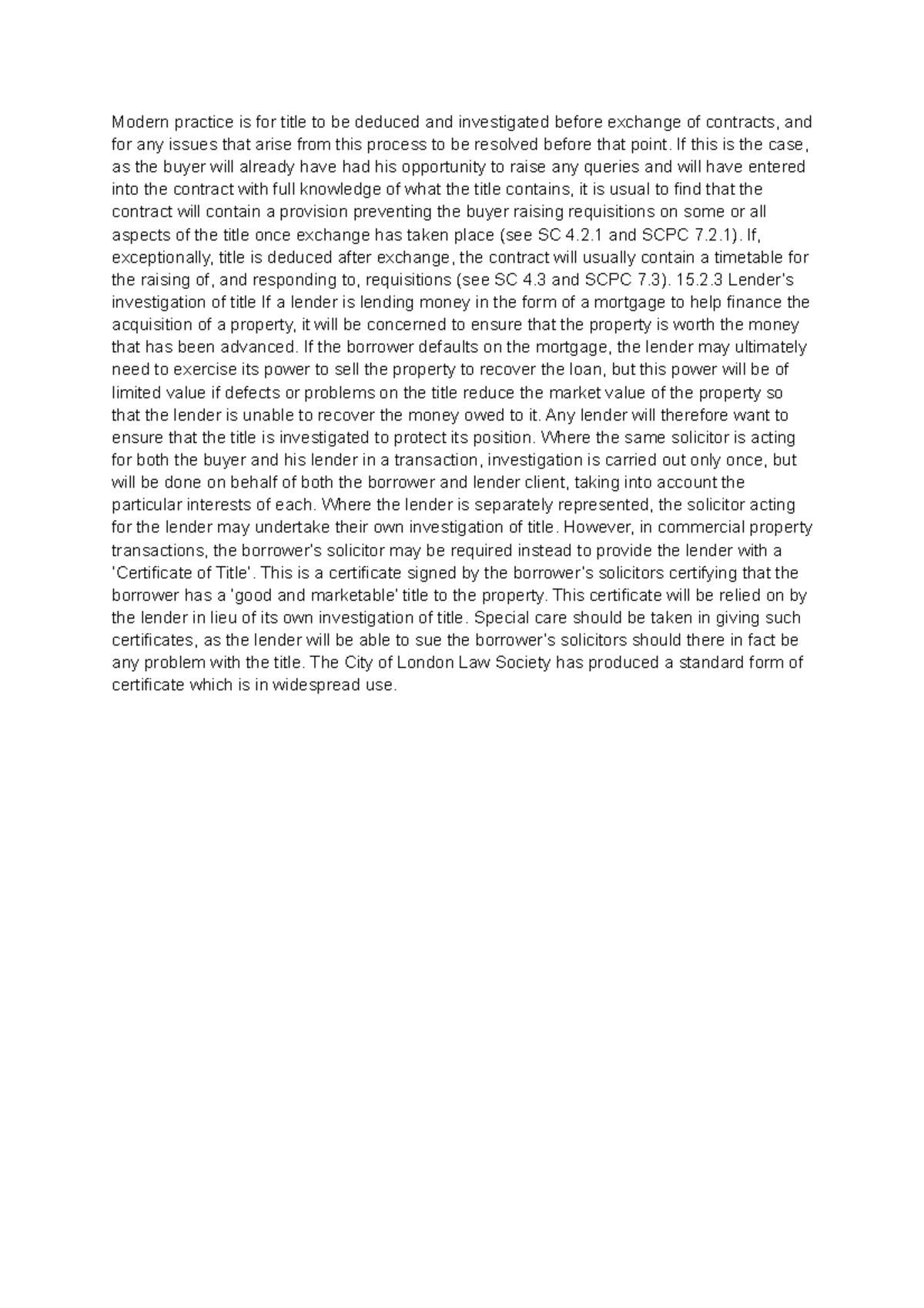 Chapter 7 Real Estate Modern practice is for title to be deduced