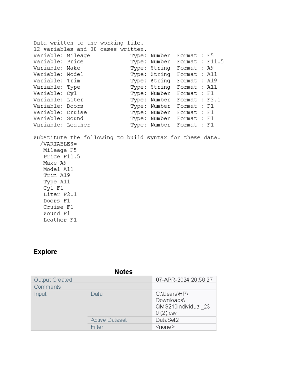 Project 2 SPSS project - Data written to the working file. 12 variables ...