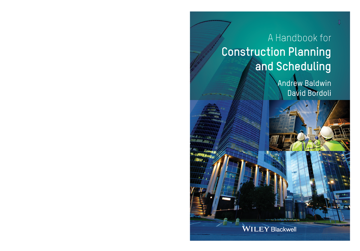 CPS Handbook A Handbook for Construction Planning and Scheduling