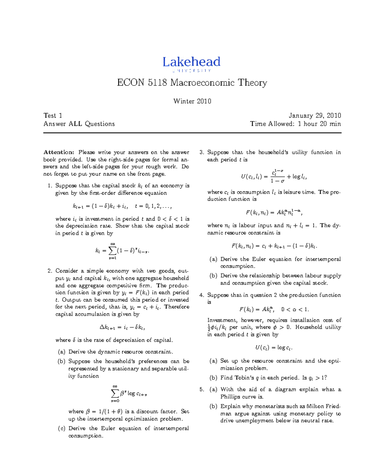 Exam 2010, questions - ECON 5118 Macroeconomic Theory Winter 2010 Test ...
