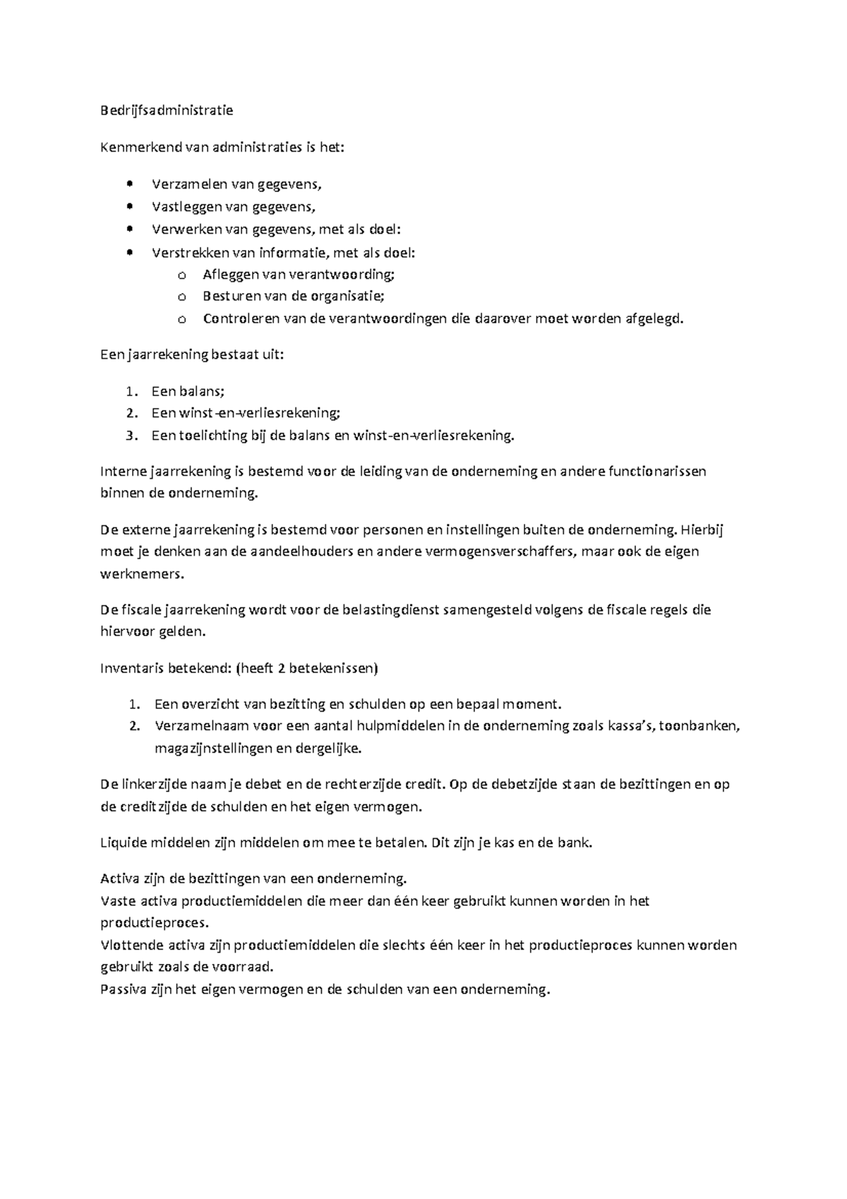 Samenvatting Bedrijfsadministratie - Bedrijfsadministratie Kenmerkend ...