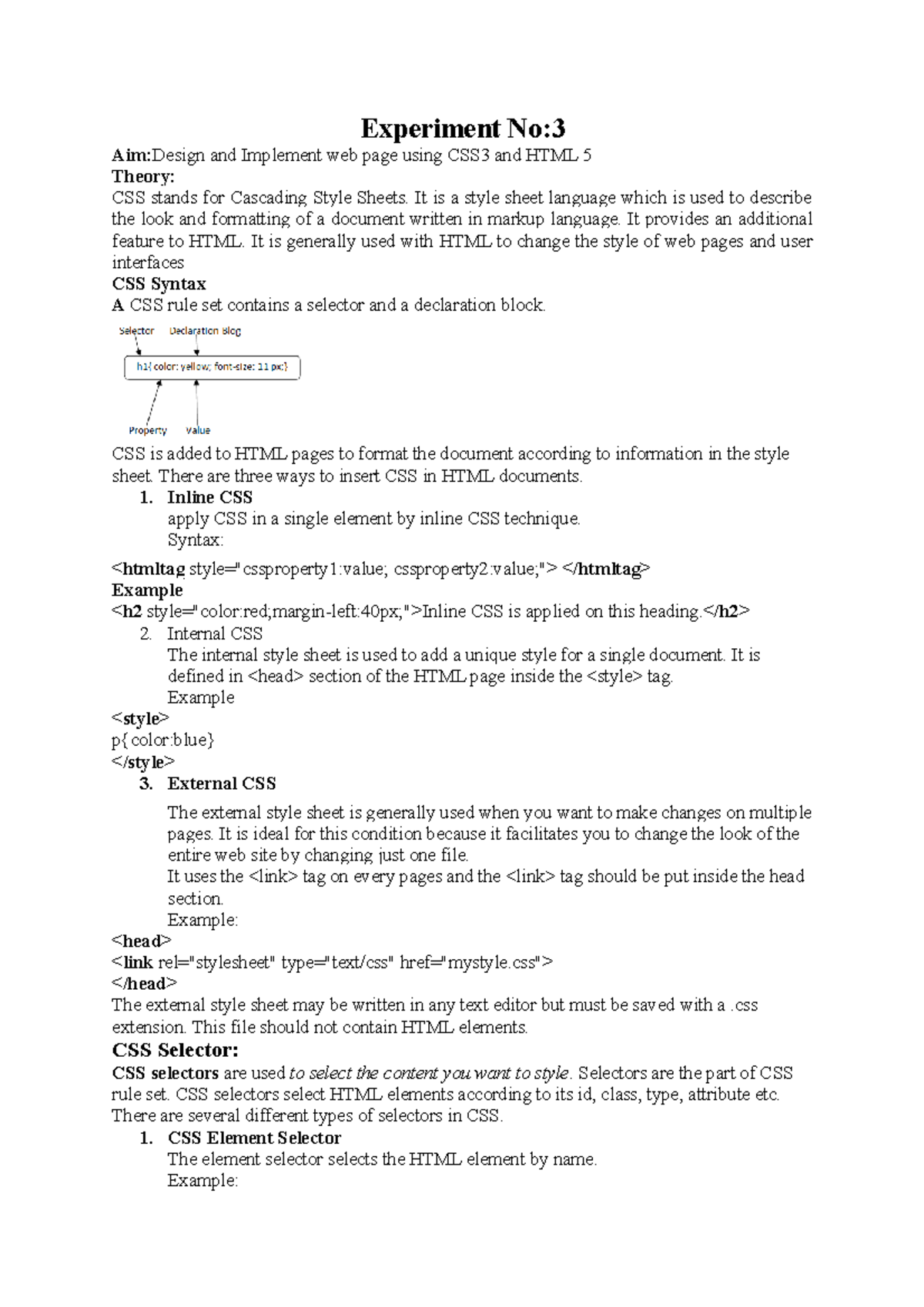 web page using CSS3 and HTML 5 It is a style sheet language which is used to describe the look