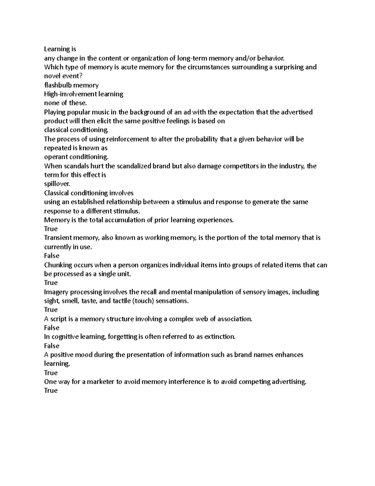 Learning is a script Learning is any change in the content or organization of longterm memory