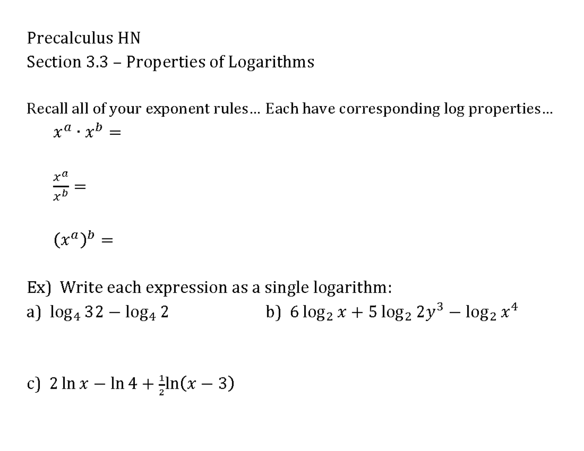 Notes3 In Class Work Precalculus Hn Section 3 Properties Of Logarithms Recall All Of Your 1179