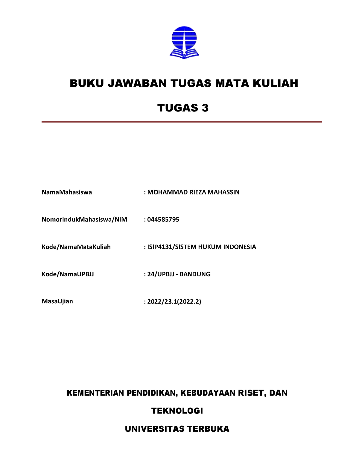 BJT Tugas 3 044585795 ISIP4131 - BUKU JAWABAN TUGAS MATA KULIAH TUGAS 3 ...