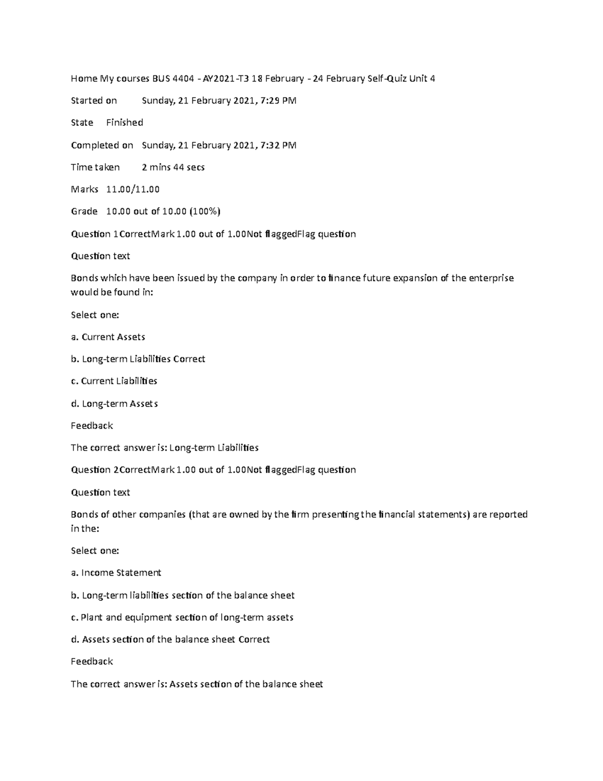 Self quiz unit 4 BUS 4404 - Home My courses BUS 4404 - AY2021-T3 18 ...