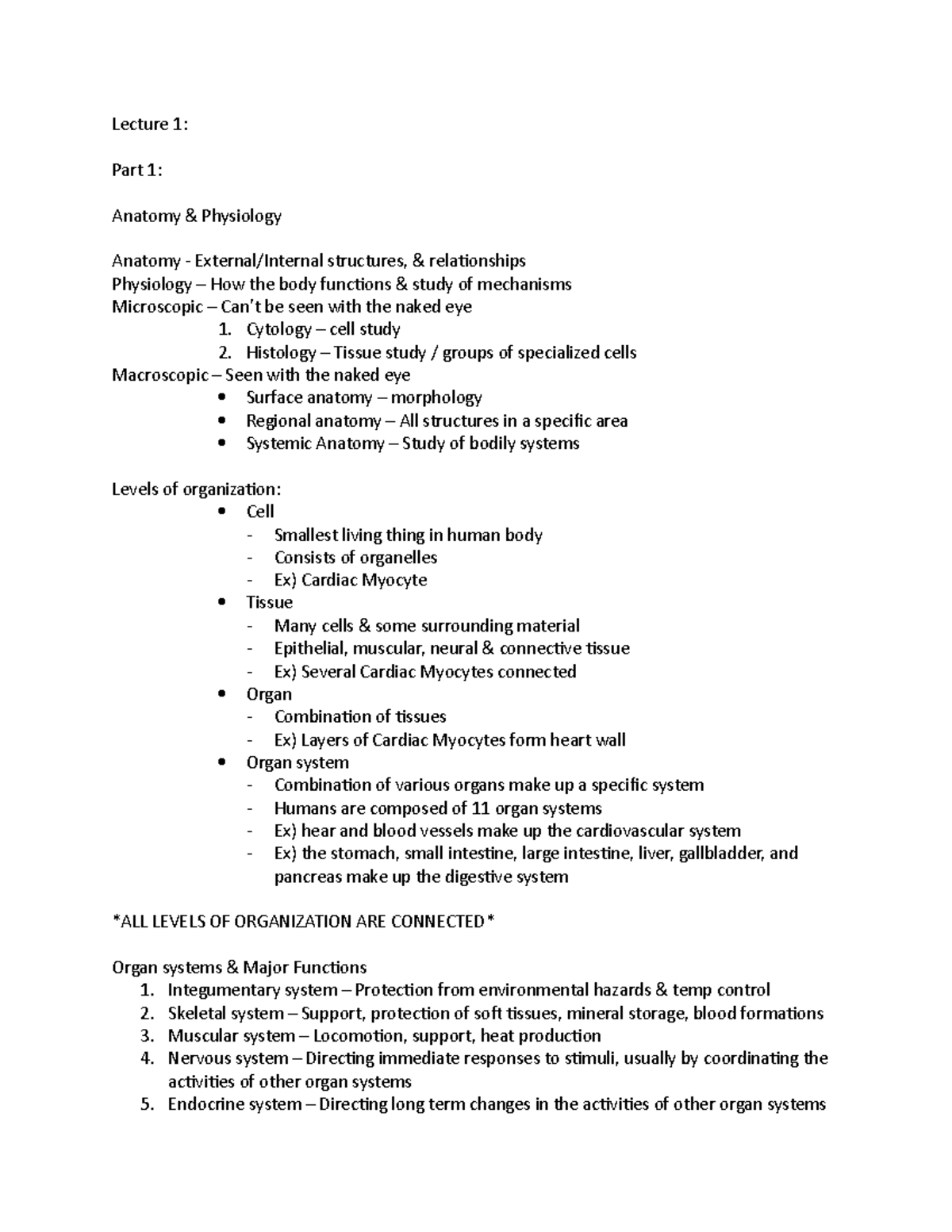 Lecture 1 - Notes - Lecture 1: Part 1: Anatomy & Physiology Anatomy ...