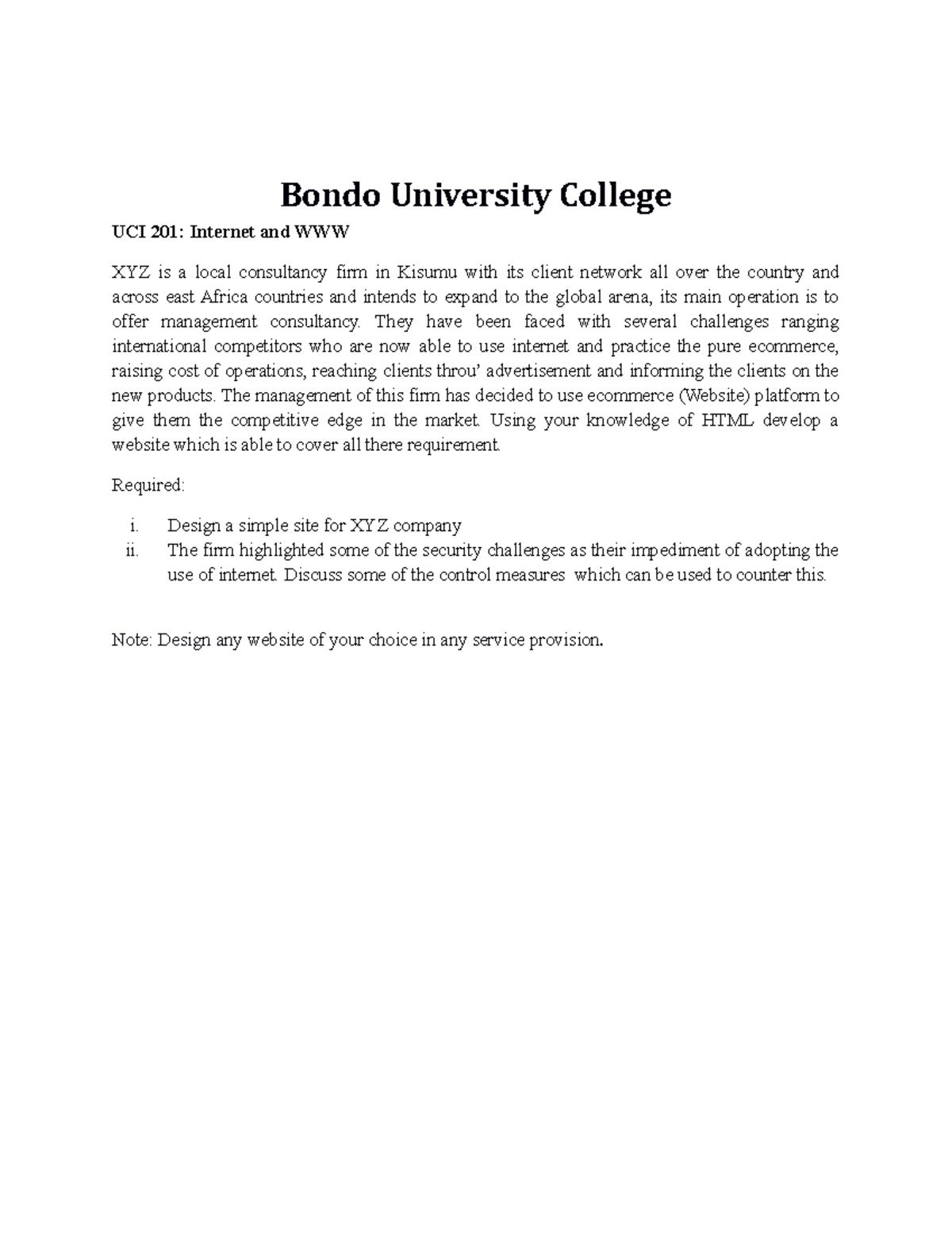 UCI 201 Practical assignment - Bondo University College UCI 201 ...