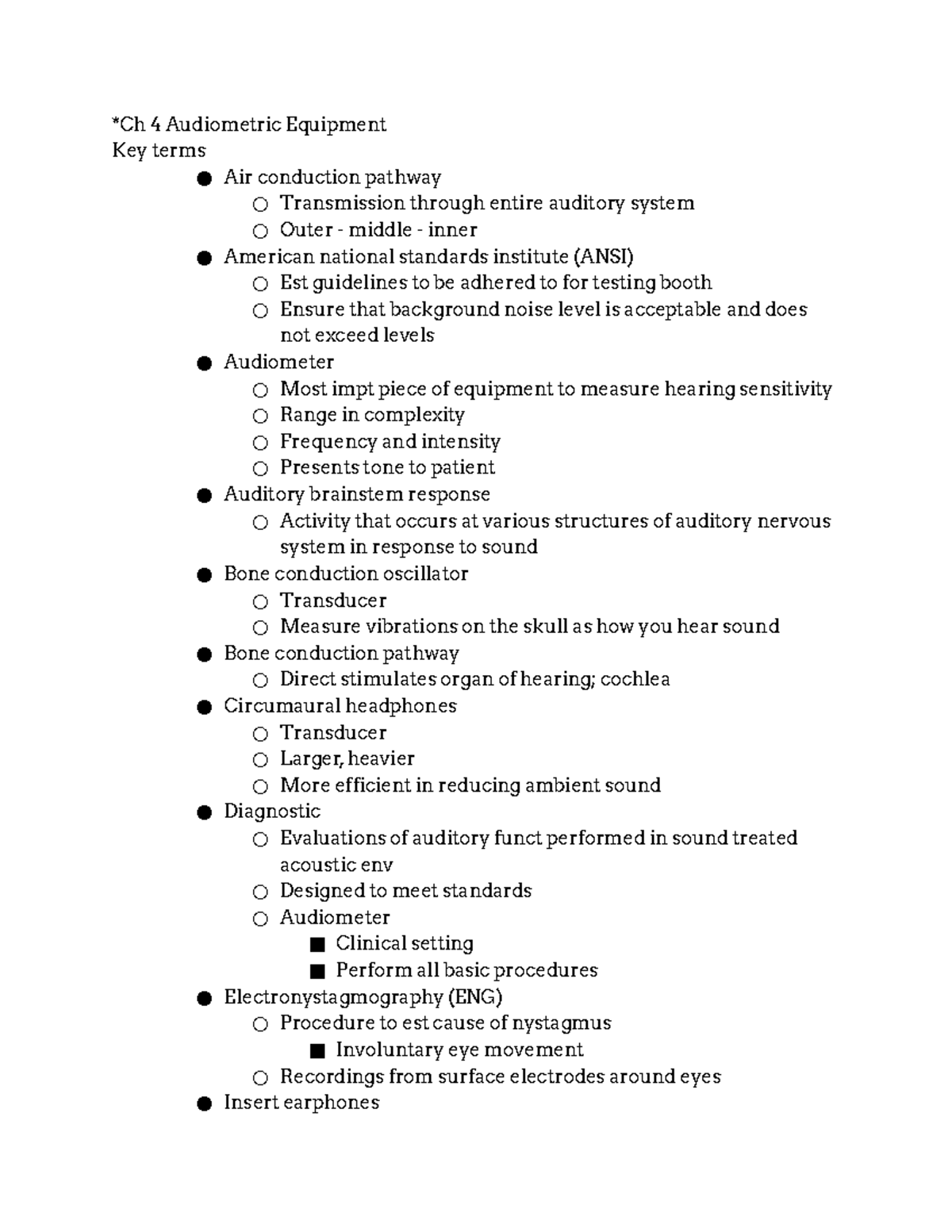 Ch 47 Key terms + review questions *Ch 4 Audiometric Equipment Key