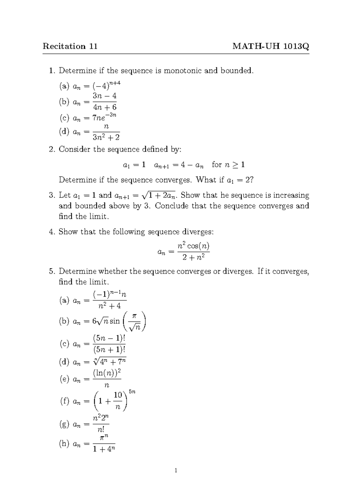 Recitation 11 - practice - Recitation 11 MATH-UH 1013Q Determine if the ...