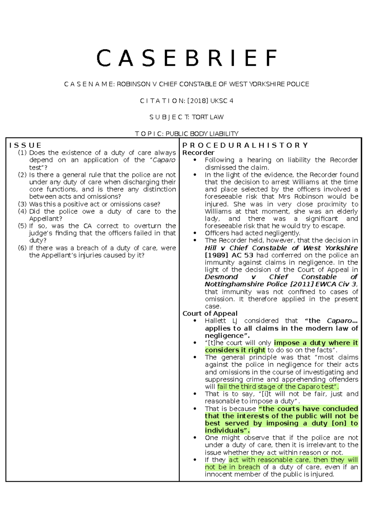Robinson V Chief Constable OF WEST Yorkshire Police C A S E B R I E F C A S E N A M E Robinson V Chief Constable OF WEST Yorkshire Police C A S E B R I E F C A S E N A M E