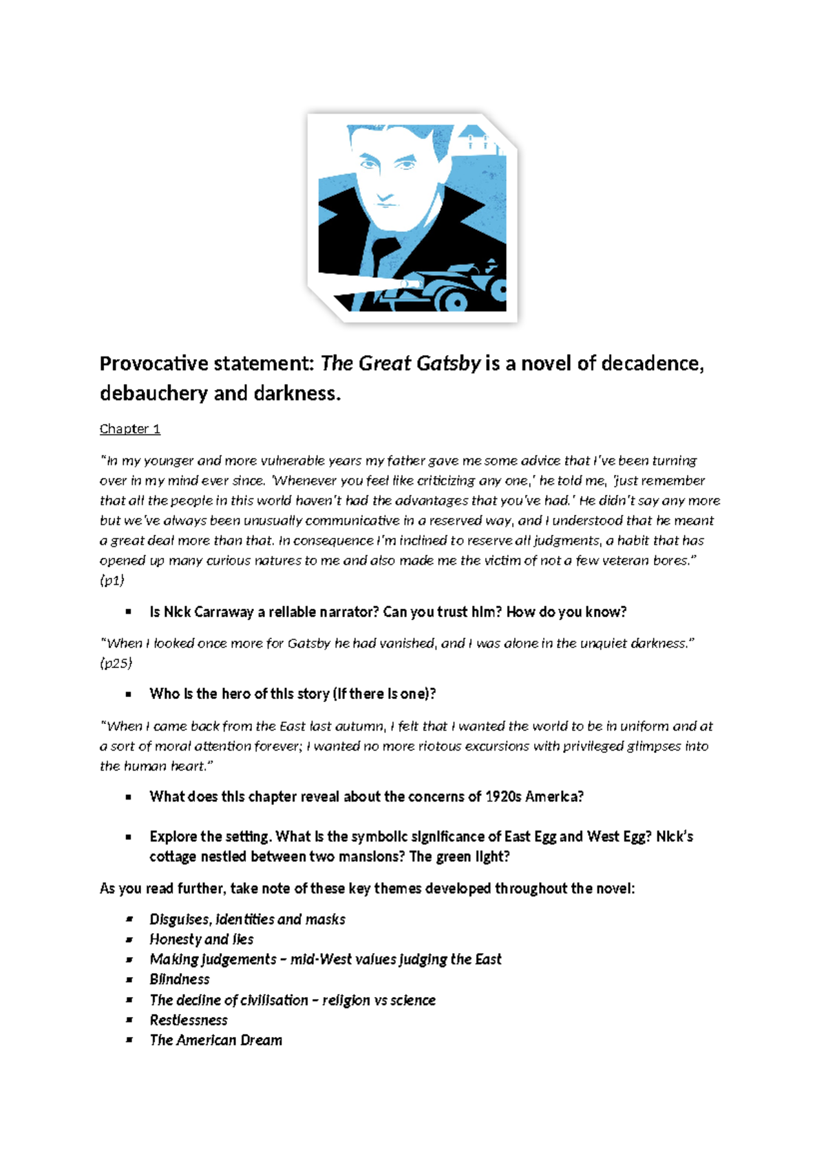 The Great Gatsby Chapter 1 - Provocative statement: The Great Gatsby is ...