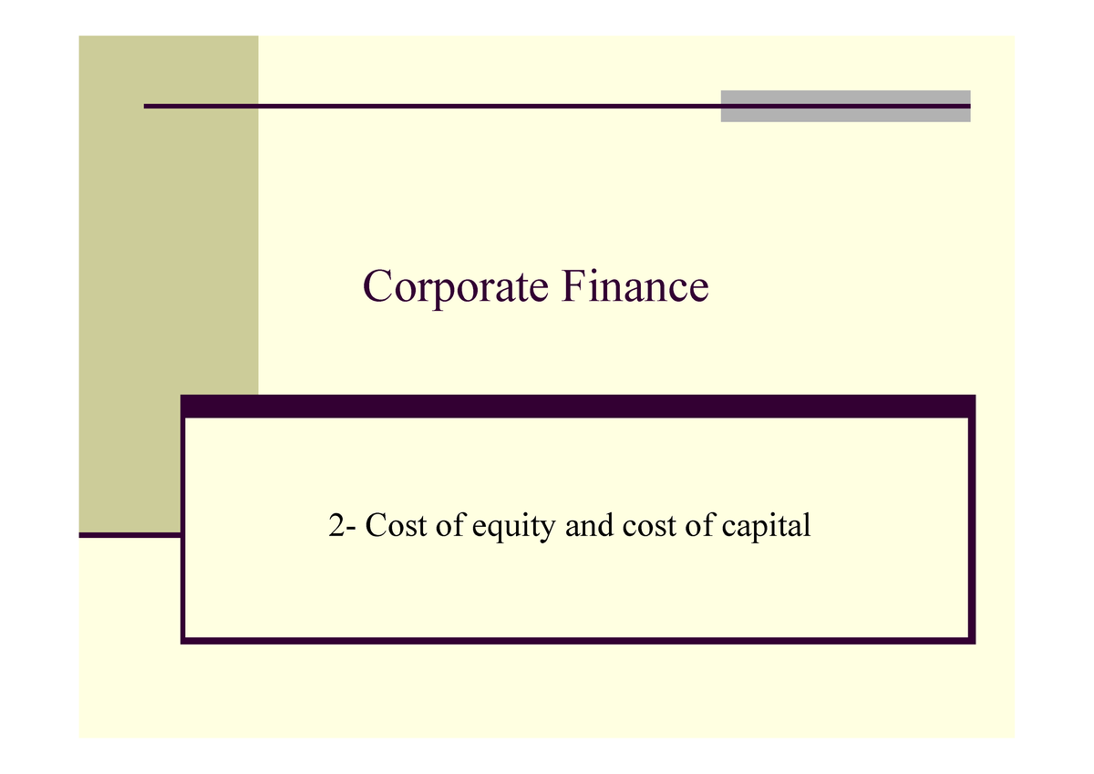 lecture-slides-2-2-cost-of-equity-and-cost-of-capital-corporate