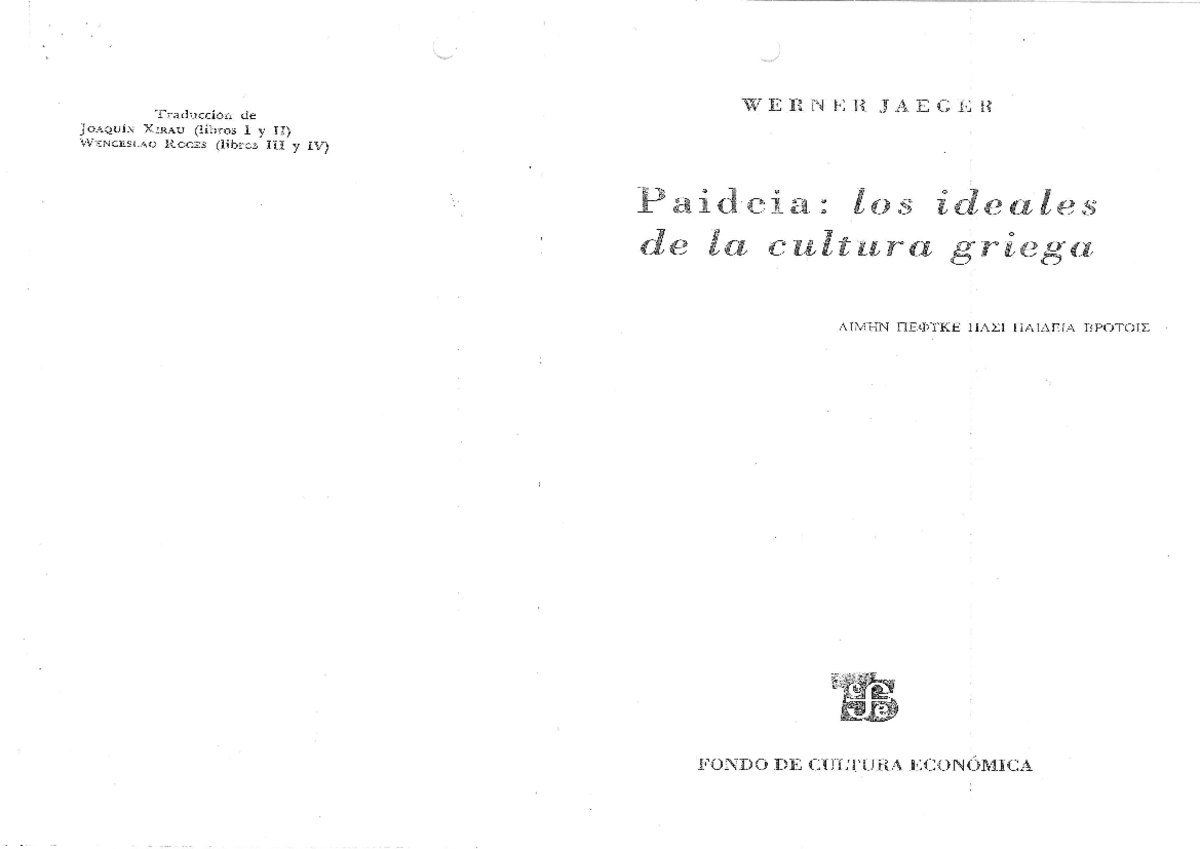 Paideia LOS Ideales DE LA Cultura Griega - Historia Del Arte Mundial