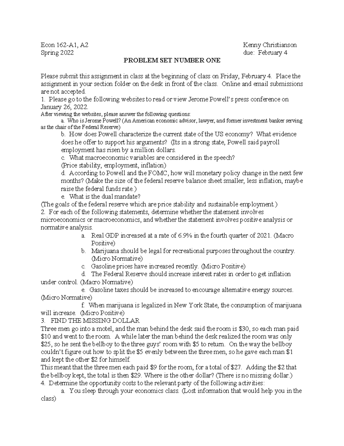 MAcro P1 - Him to - Econ 162-A1, A2 Kenny Christianson Spring 2022 due ...