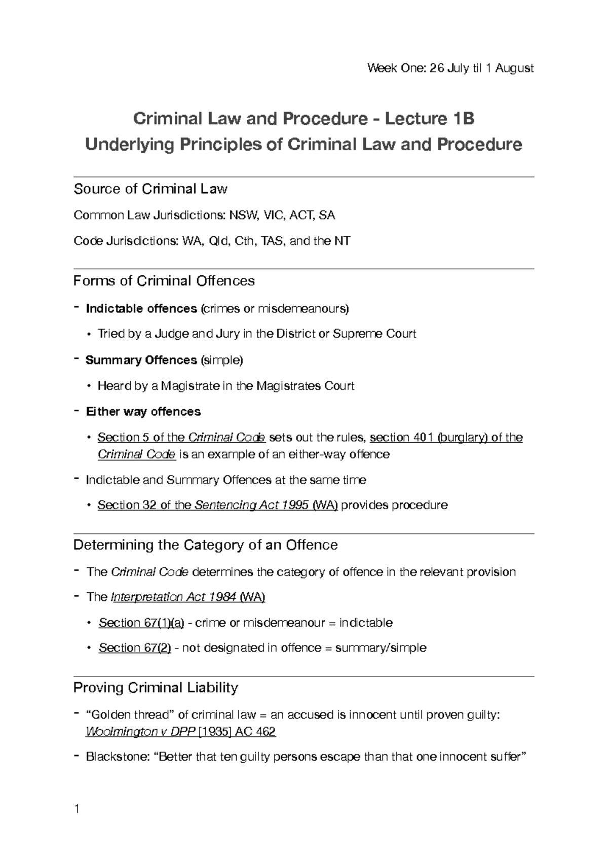 Week One Notes - Criminal Law and Procedure - Lecture 1B Underlying ...