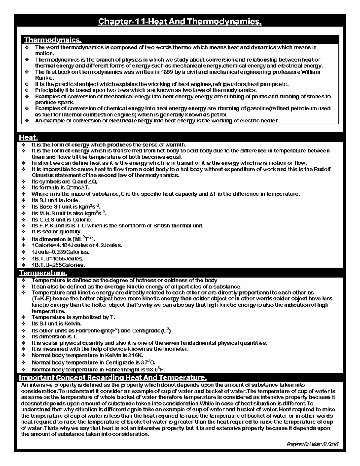 Notes The word thermodynamics is composed of two words thermo which
