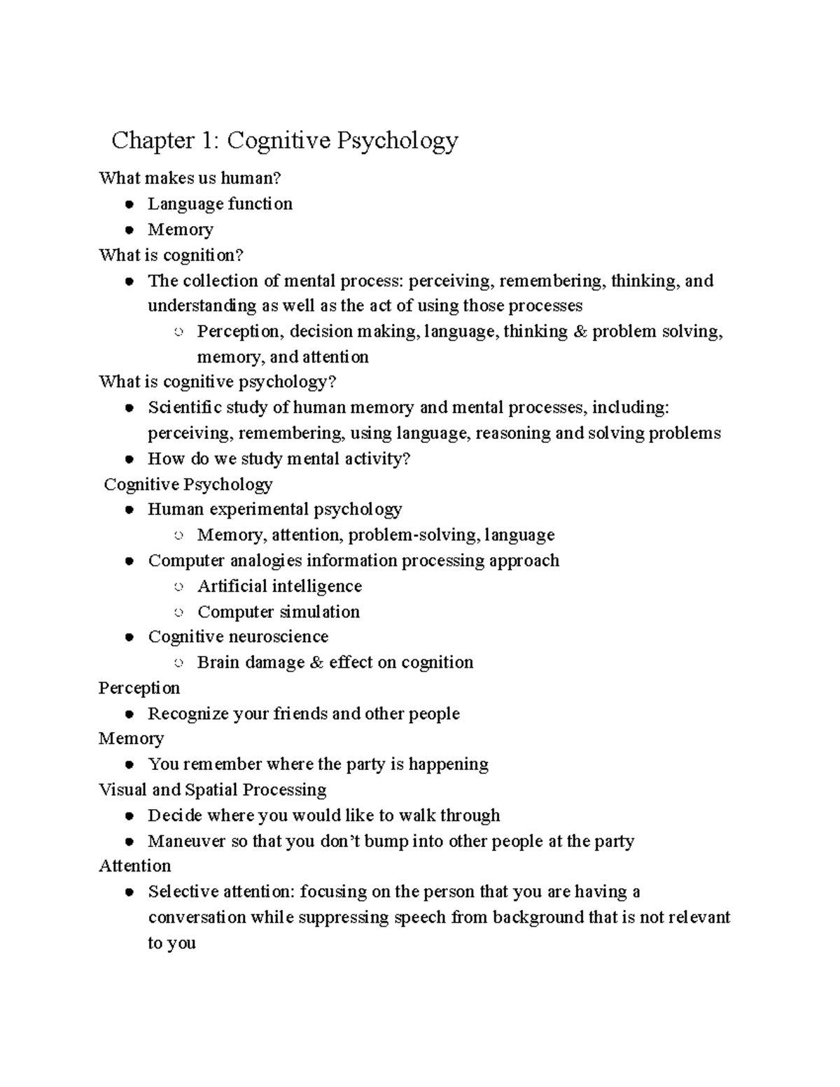 Cognition Notes - Chapter 1: Cognitive Psychology What makes us human ...