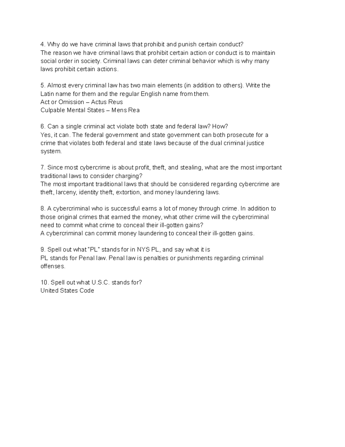 Cyber laws and Liberties Why do we have criminal laws that prohibit