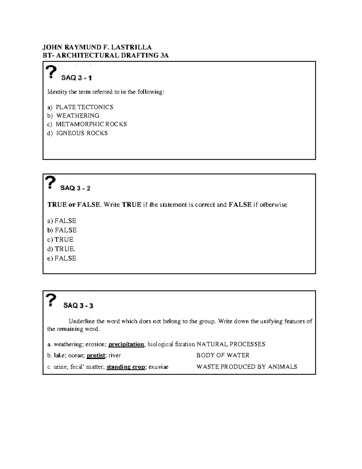 Lecture Module 5 - Identity the term referred to in the following: a ...