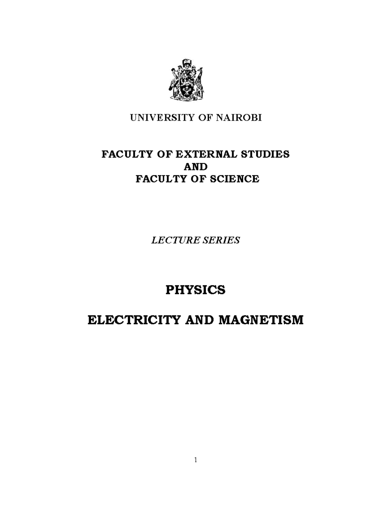 SPH 102 lecture one pt ONE - UNIVERSITY OF NAIROBI FACULTY OF EXTERNAL ...