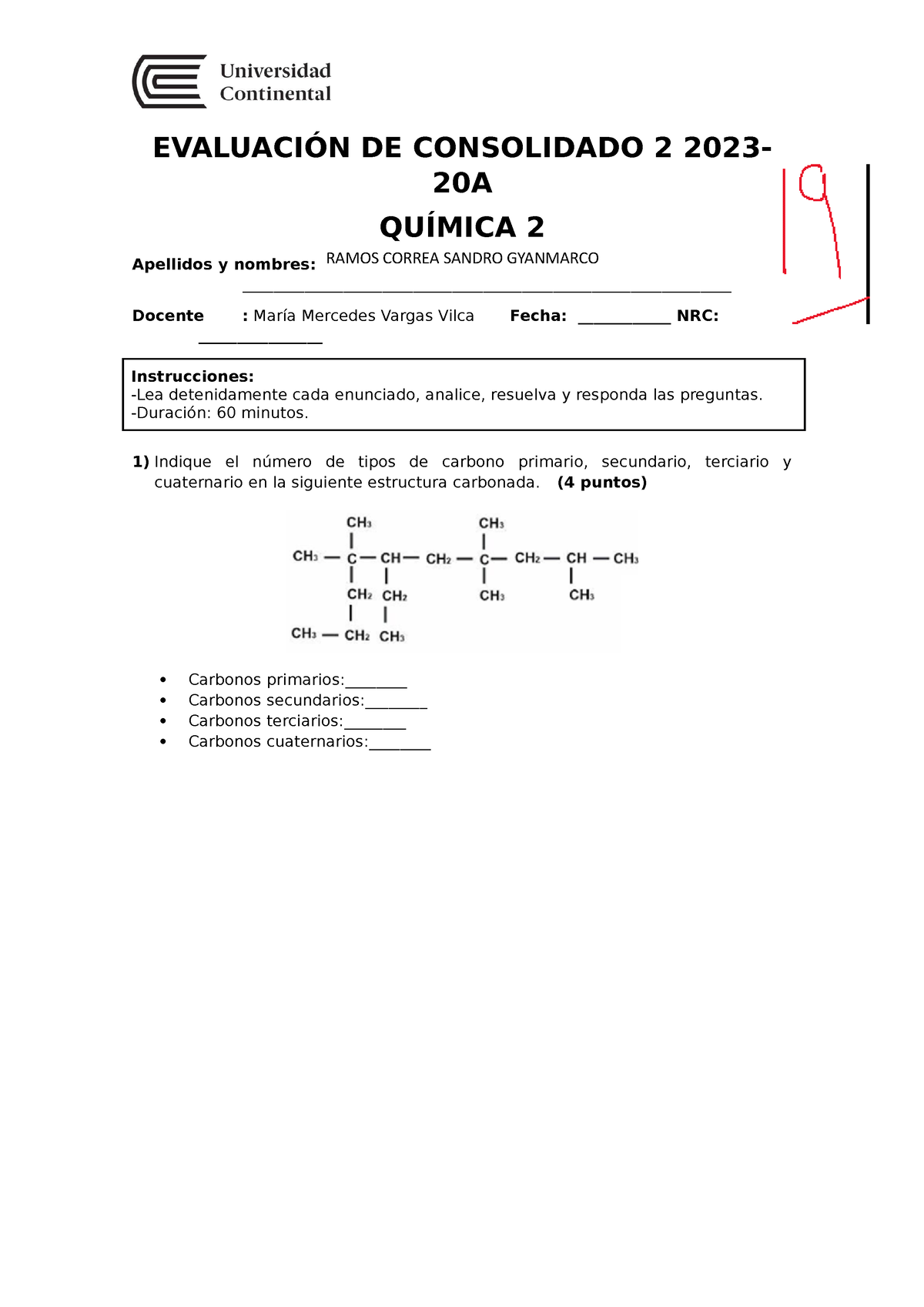 Examen Consolidado 2 - EVALUACIÓN DE CONSOLIDADO 2 2023- 20A QUÍMICA 2 ...