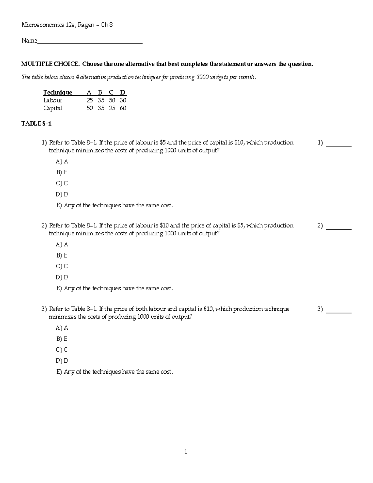 Practise Exam Chapter 8 - Microeconomics 12e, Ragan - Ch 8 Name