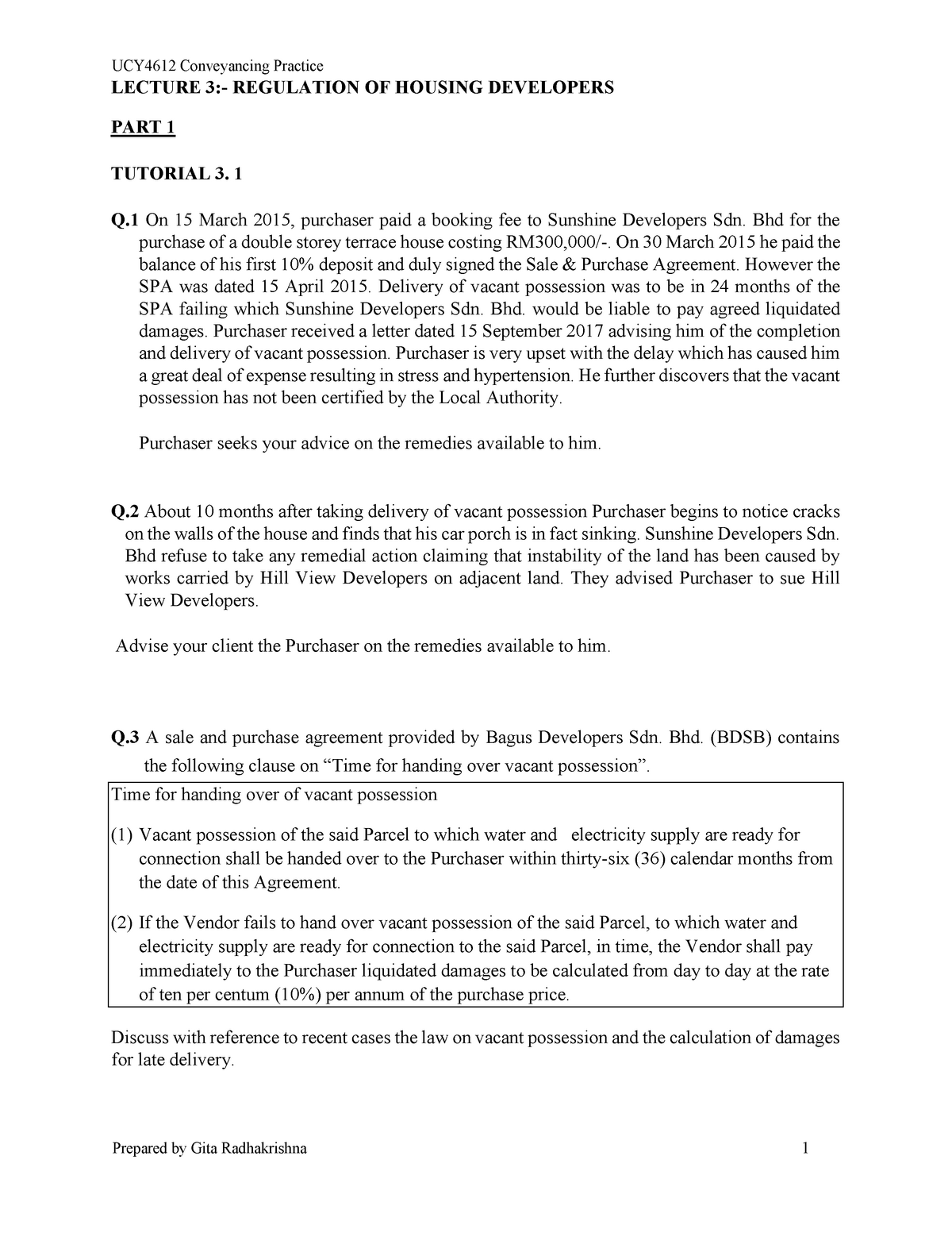 Tutorial 3 Convey Conveyancing Ucy4612 Lecture Regulation Of Housing Developers Part Tutorial On 15 March 2015 Purchaser Paid Booking Fee To Sunshine Studocu