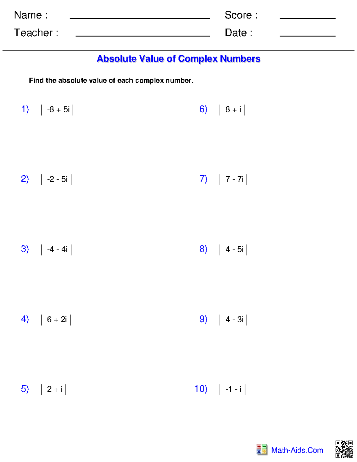 Algebra 2 complex abs Math assignment Name Teacher Date Score