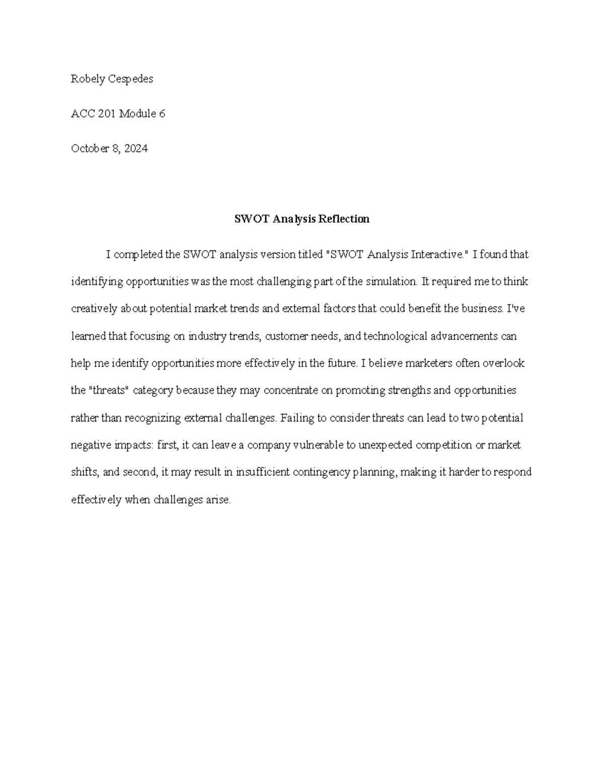 ACC 201 Module 6 SWOT Analysis Reflection - Robely Cespedes ACC 201 ...