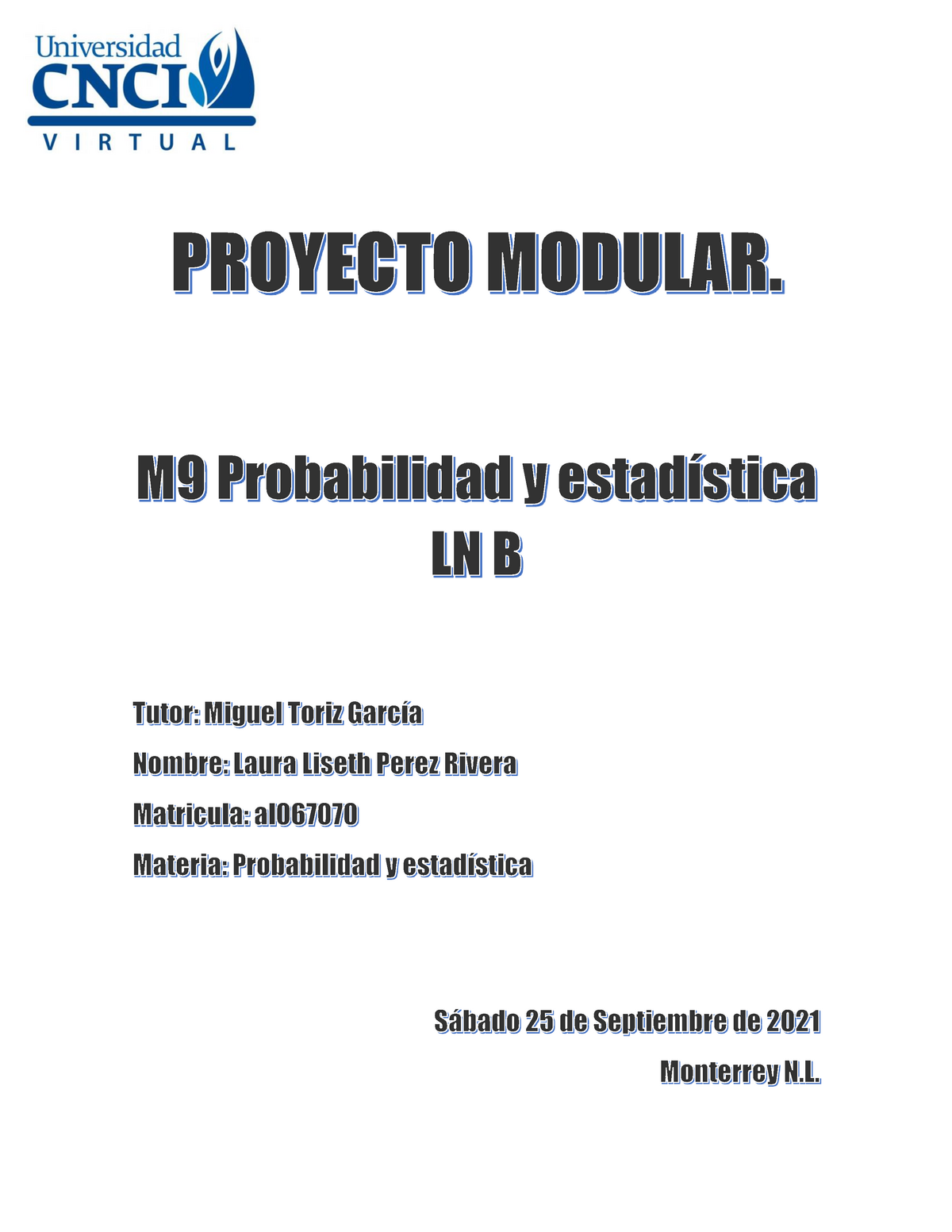 Proyecto Modular Probabilidad - Probabilidad Y Estadistica - Studocu