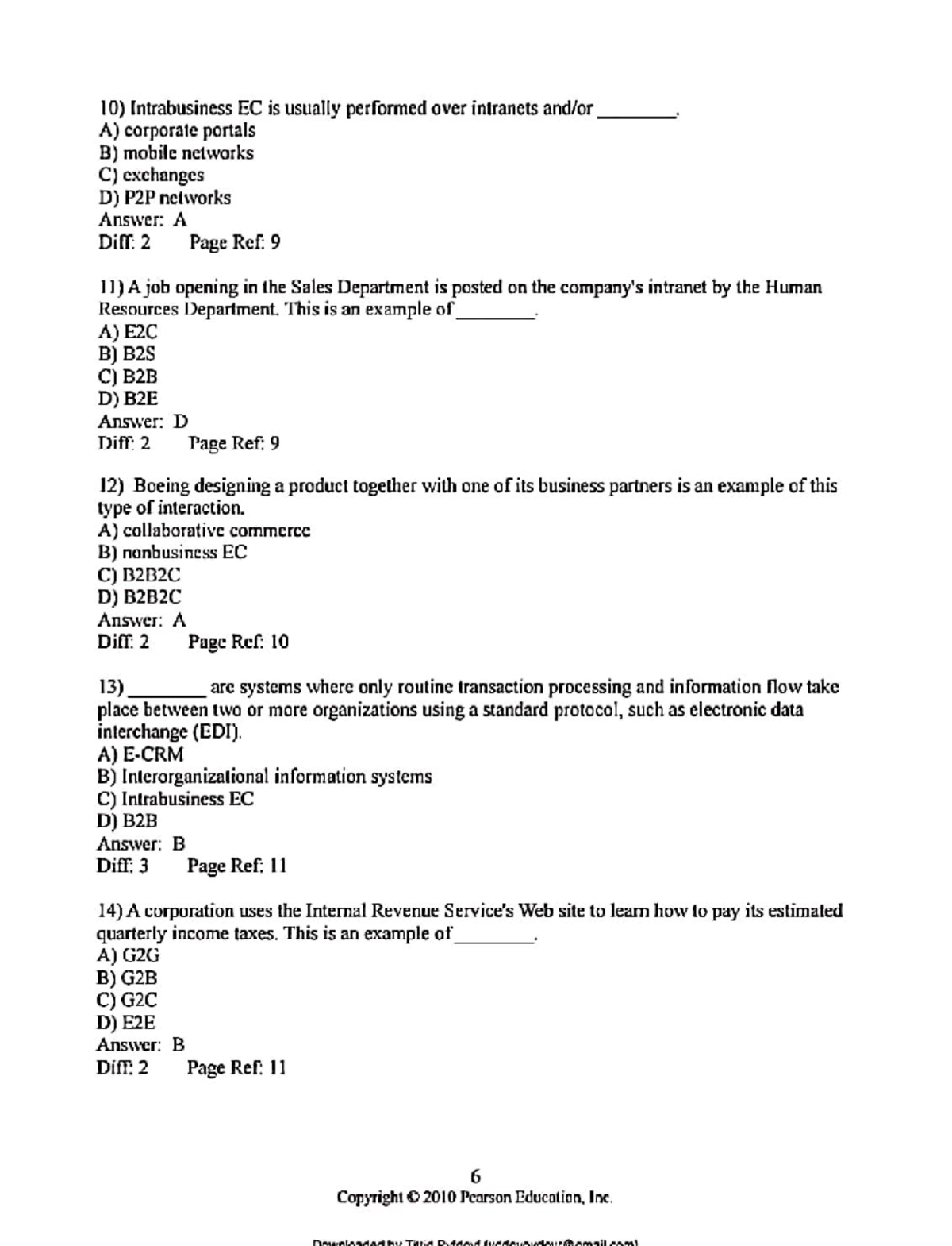 ACC655 6 - Uejhx - 10) Intrabusiness EC is usually performed over ...