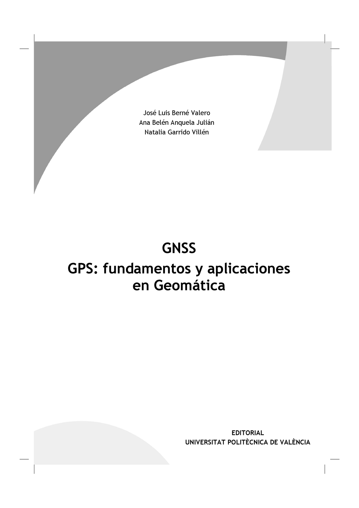 TOC 0481 11 01 - Manual De Geomatica - GNSS GPS: Fundamentos Y Aplica ...