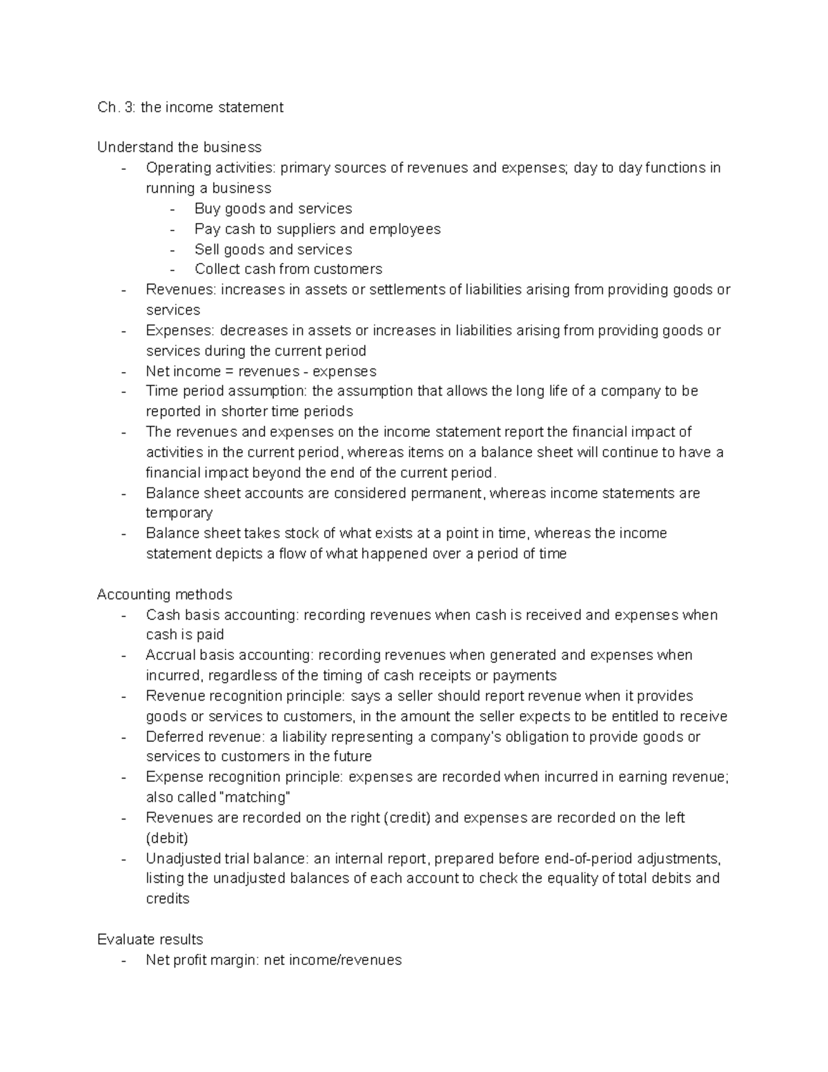 Acct ch. 3 notes - Ch. 3: the income statement Understand the business ...